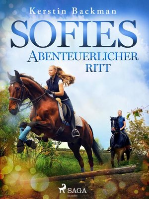 cover image of Sofies abenteuerlicher Ritt